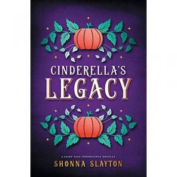 Cinderella's Legacy (Fairy-tale Inheritance Series)