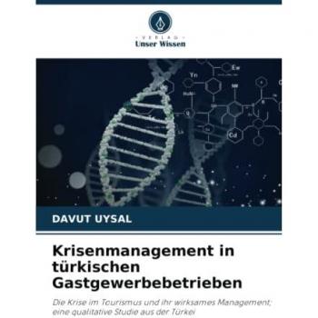 Uysal, Davut: Krisenmanagement in türkischen Gastgewerbebetrieben