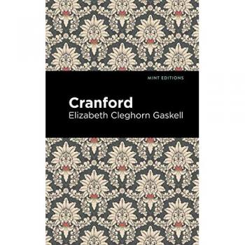 Cranford (Mint Editions―Women Writers)
