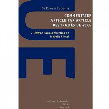 Commentaire article par article des traités UE et CE