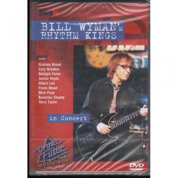 Bill Wymans Rhythm Kings – In Concert: Pure Edition
