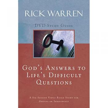 God's Answers to Life's Difficult Questions Bible Study Guide, by Rick Warren