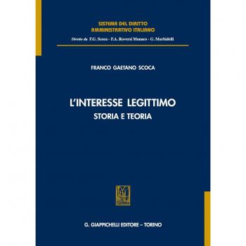 L'interesse legittimo. Storia e teoria
