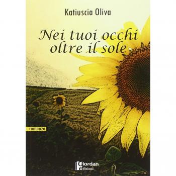 Nei tuoi occhi oltre il sole