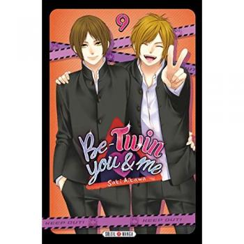 Be-Twin you and me Tome 9 (Manga)