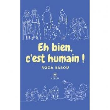 Eh bien, c¿est humain !