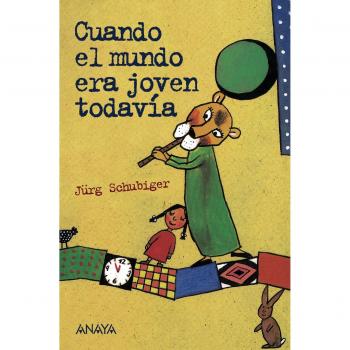 Cuando el mundo era joven todavía