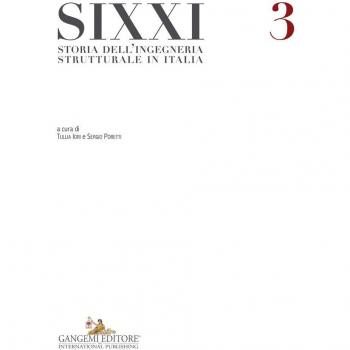 SIXXI. Storia dell'ingegneria strutturale in Italia