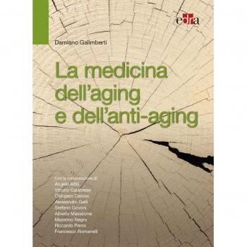 La medicina dell'aging e dell'antiaging