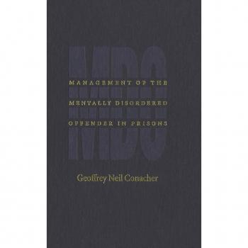Management of the Mentally Disordered Offender in Prisons