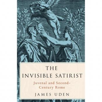 Vitalsource Technologies, Inc. The Invisible Satirist: Juvenal And Second-century Rome