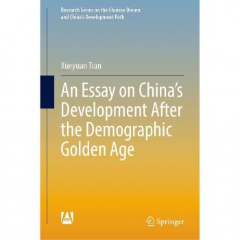 An Essay on China’s Development After the Demographic Golden Age