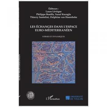 Les échanges dans l'espace euro-méditerranéen