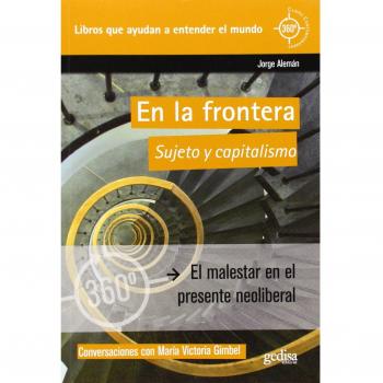 En la frontera. Sujeto y capitalismo