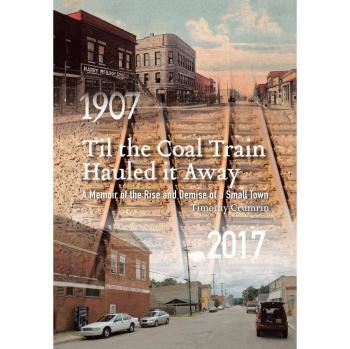 Til the Coal Train Hauled It Away