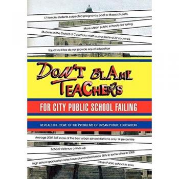 Don't Blame Teachers for City Public School Failing