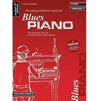 Die außergewöhnliche Schule für Blues-Piano