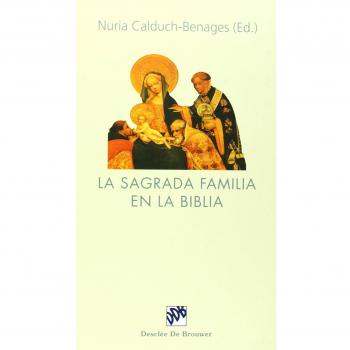 La Sagrada Familia en la Biblia