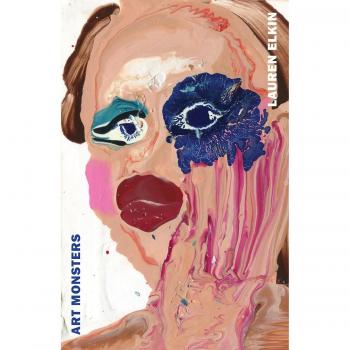 Art Monsters: Unruly Bodies In Feminist Art