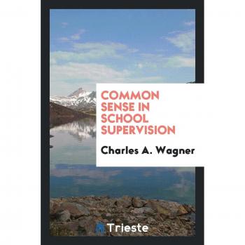 Common Sense in School Supervision