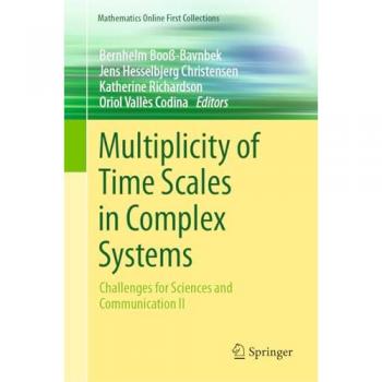 Multiplicity of Time Scales in Complex Systems