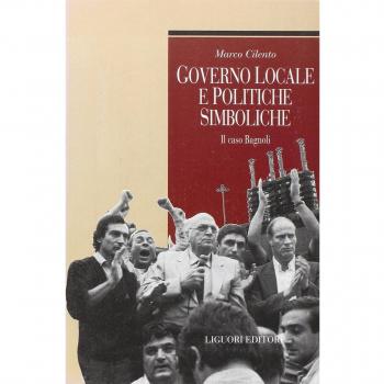 Governo locale e politiche simboliche. Il caso Bagnoli