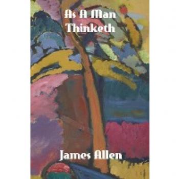 As a Man Thinketh