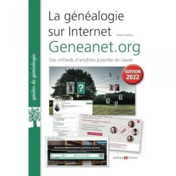 Gwen Guidou La Généalogie Sur Internet : Geneanet.Org: Des Milliards D'Ancêtres À Portée De Clavier