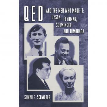 QED and the Men Who Made It: Dyson, Feynman, Schwinger, and Tomonaga: 104
