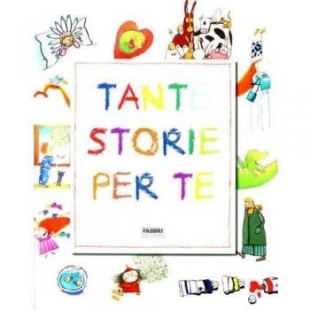 Tante storie per te