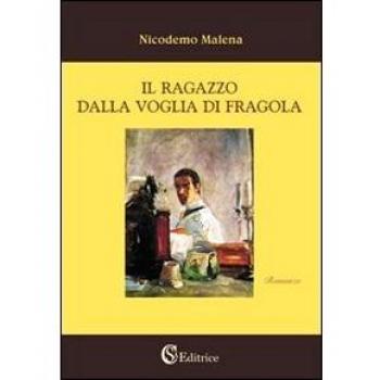 Il ragazzo dalla voglia di fragola