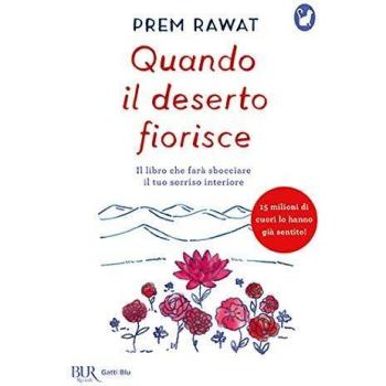 Quando il deserto fiorisce