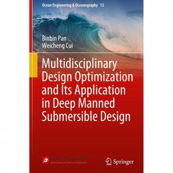 Multidisciplinary Design Optimization and Its Application in Deep Manned Submersible Design