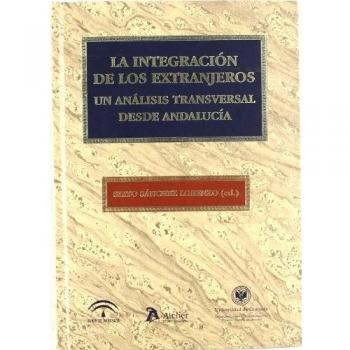 La integración de los extranjeros