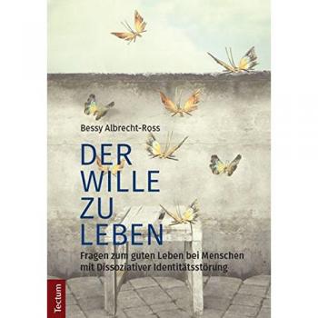 Der Wille zu leben