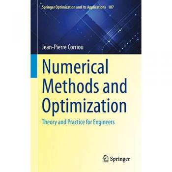 Corriou, Jean-Pierre: Numerical Methods and Optimization