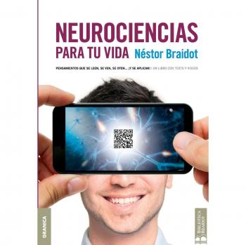 Neurociencias para tu vida