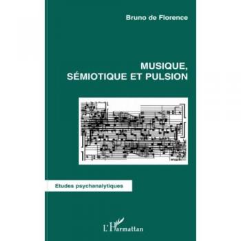 Musique, sémiotique et pulsion