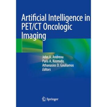 Artificial Intelligence in PET/CT Oncologic Imaging