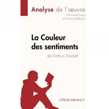 La Couleur des sentiments de Kathryn Stockett