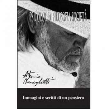 Psicologia filosofia società. Immagini e scritti di un pensiero