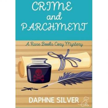 Crime and Parchment: A Rare Books Cozy Mystery