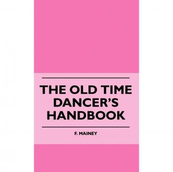 The Old Time Dancer's Handbook