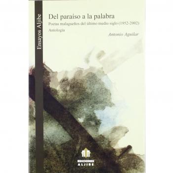 Del paraíso a la palabra