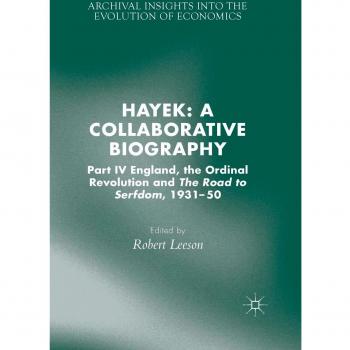 Hayek: A Collaborative Biography