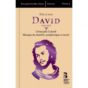 David : Christophe Colomb Musique de chambre symphonique et sacrée