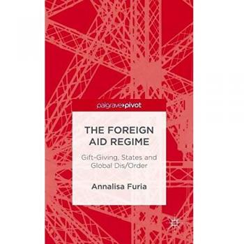 The Foreign Aid Regime