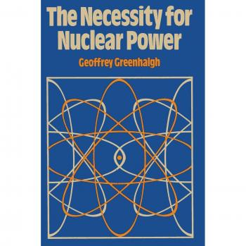 The Necessity for Nuclear Power