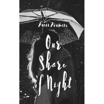 Our Share of Night