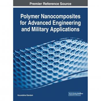 Polymer Nanocomposites for Advanced Engineering and Military Applications